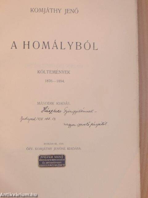 Komjáthy Jenő: A homályból (Özv. Komjáthy Jenőné, 1910) - antikvarium.hu