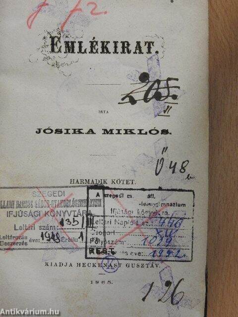 Jósika Miklós: Emlékirat III. (töredék) (Heckenast Gusztáv, 1865) -  antikvarium.hu