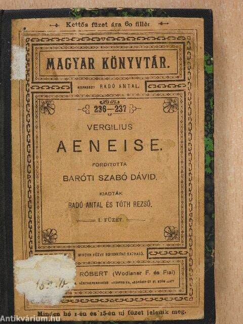 Vergilius: Aeneise I. (Lampel Róbert (Wodianer F. és Fiai) Cs. és Kir.  Udvari Könyvkereskedésének kiadása) - antikvarium.hu
