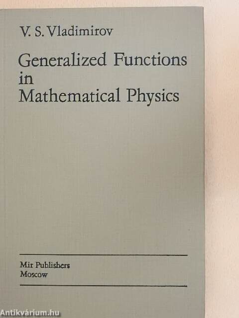 V. S. Vladimirov: Generalized Functions In Mathematical Physics (Mir ...