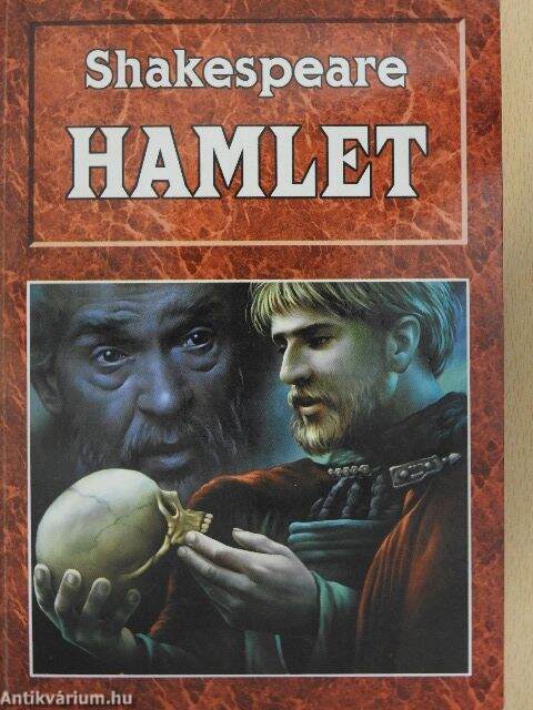 William Shakespeare: Hamlet, dán királyfi (Szalay Könyvkiadó és  Kereskedőház Kft.) - antikvarium.hu