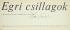 Egri Csillagok (aláírt példány) – Aukció – 26. Dedikált könyvek aukciója 2025. 10. 09-19.