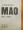 MAO - A Biography