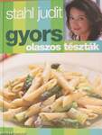 Gyors olaszos tészták/Gyors szárnyas ételek/Gyors édességek