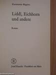 Liddl, Eichhorn und andere