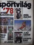 Képes Sport 1978. (fél évfolyam)/Képes Őszi Sport Magazin/Képes Sportvilág '78