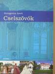 Cselszövők