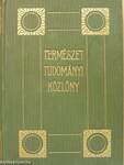 Természettudományi Közlöny 1907. január-december