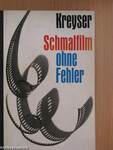 Schmalfilm ohne Fehler