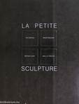 La petite Sculpture