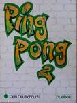 Ping Pong 2. Dein Deutschbuch/Arbeitsbuch