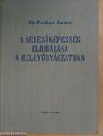 A keresőképesség elbírálása a belgyógyászatban