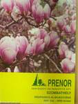 Prenor Kertészeti és Parképítő Kft. díszfaiskolai árjegyzéke 2001. ősz - 2002. tavasz