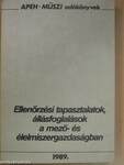 Ellenőrzési tapasztalatok, állásfoglalások a mező- és élelmiszergazdaságban