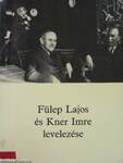 Fülep Lajos és Kner Imre levelezése