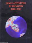 Space activities in Hungary 2000-2001