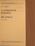 A szerencse kerekei/Mr. Polly