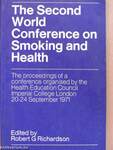 The Second World Conference on Smoking and Health