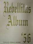 Rebellitas Album '56