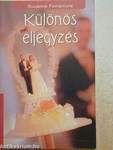 Különös eljegyzés