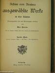 Achim von Arnims ausgewählte Werke in vier Bänden I-IV. (gótbetűs)