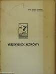 VIII. Atlétikai E. B. versenybírói kézikönyv