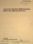 Magyar Nemzeti Bibliográfia - Könyvek bibliográfiája 1986. (nem teljes évfolyam)