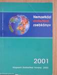 Nemzetközi statisztikai zsebkönyv 2001