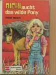 Ricki sucht das wilde Pony