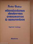 Közegészségtani-járványtani gyakorlatok és bemutatások