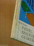 Fedél- és szigetelőlemezek gyártása