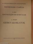 Testnevelési utasítás II. - Testnevelési és sportágak 4. füzet