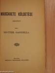 Margarete küldetése