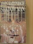 The Shadow Man