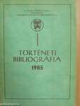 Történeti bibliográfia 1985