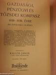 Gazdasági, Pénzügyi és Tőzsdei Kompasz 1938-1939. évre I-II.