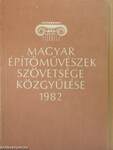 Magyar Építőművészek Szövetsége közgyűlése 1982