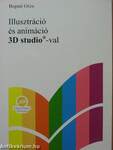 Illusztráció és animáció 3D studio-val