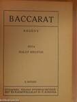 Baccarat I-II.