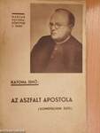 Az aszfalt apostola