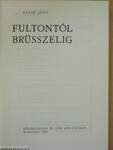 Fultontól Brüsszelig