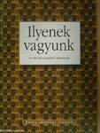 Ilyenek vagyunk