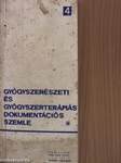 Gyógyszerészeti és gyógyszerterápiás dokumentációs szemle 1963. október-december