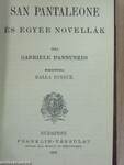 Don Juan/San Pantaleone és egyéb novellák/Poe A. Edgár költeményei/Kis Zakar/Klasszikus világ és modern műveltség