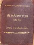 A Budapesti Ujságirók Egyesülete 1910-ik évi almanachja (rossz állapotú)