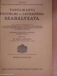 A Budapesti Királyi Magyar Pázmány Péter Tudományegyetem tanulmányi, fegyelmi és leckepénz-szabályzata