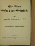 Christliches Gesang- und Gebetbuch (gótbetűs)