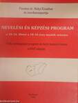 Nevelési és képzési program a 10-14, illetve a 10-16 éves tanulók számára