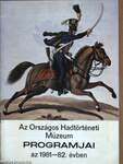 Az Országos Hadtörténeti Múzeum programjai az 1981-82. évben