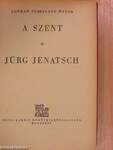 A szent/Jürg Jenatsch